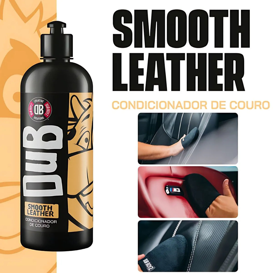 SMOOTH LEATHER Condicionador de Couro 500ml – Dub Boyz - vendido por Auto Leds distribuidora de produtos para estética automotiva
